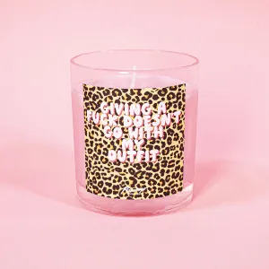 Maple & Vanilla Giving a Fuck Doesn't Go With My Outfit Leopard Print Candle