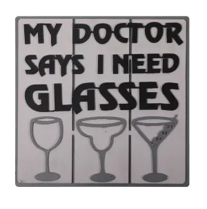 My Doctor Says I Need Glasses' Wall Hanging - Pink